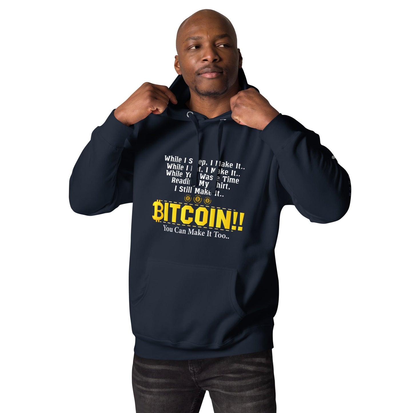 Bitcoin! You can Make it too Unisex Hoodie by DarkByteGear