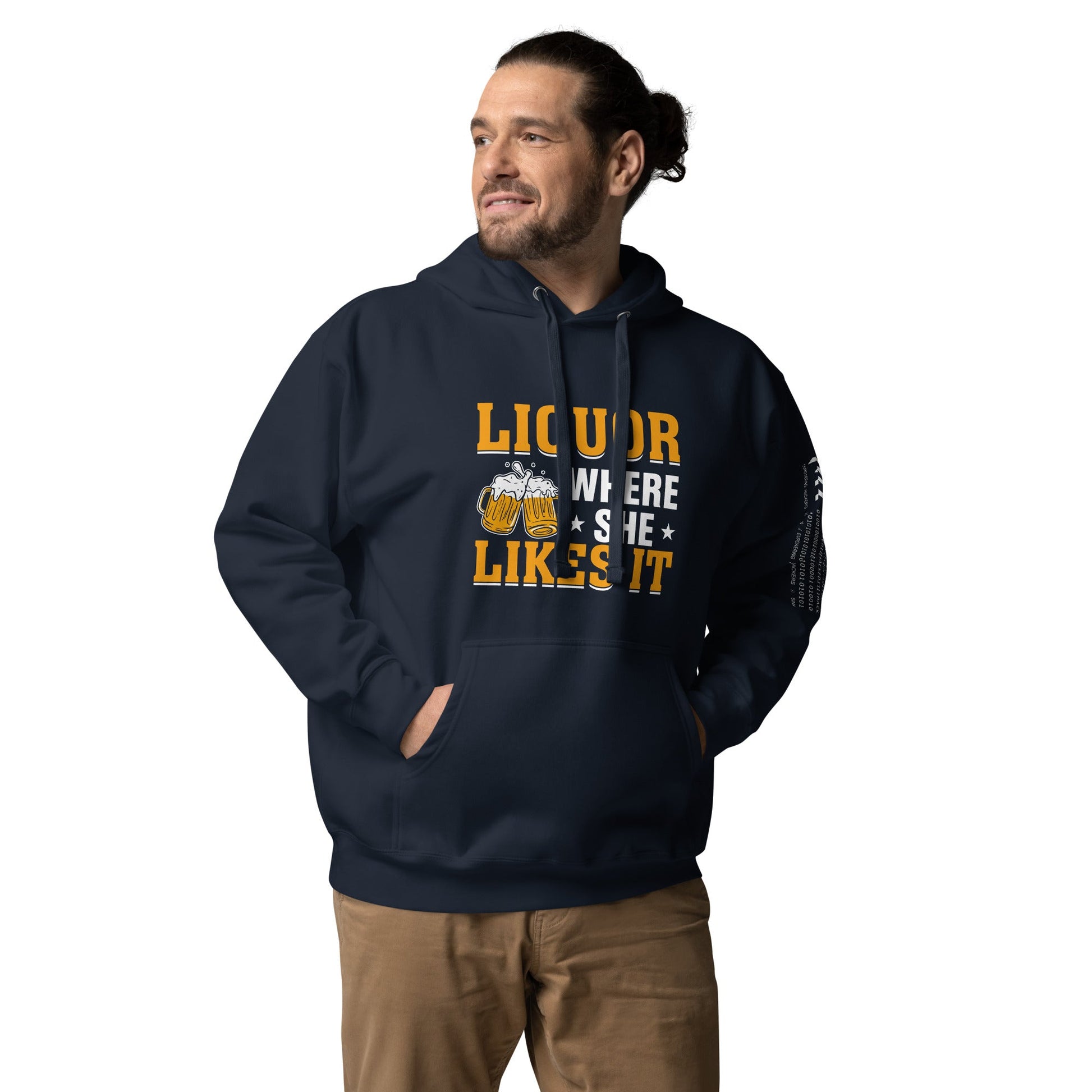 Liquor where she likes it -Unisex Hoodie by DarkByteGear