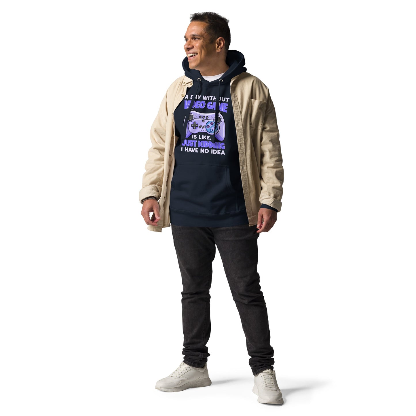 A Day without Video Game is; Just Kidding! I have no Idea - Unisex Hoodie by DarkByteGear