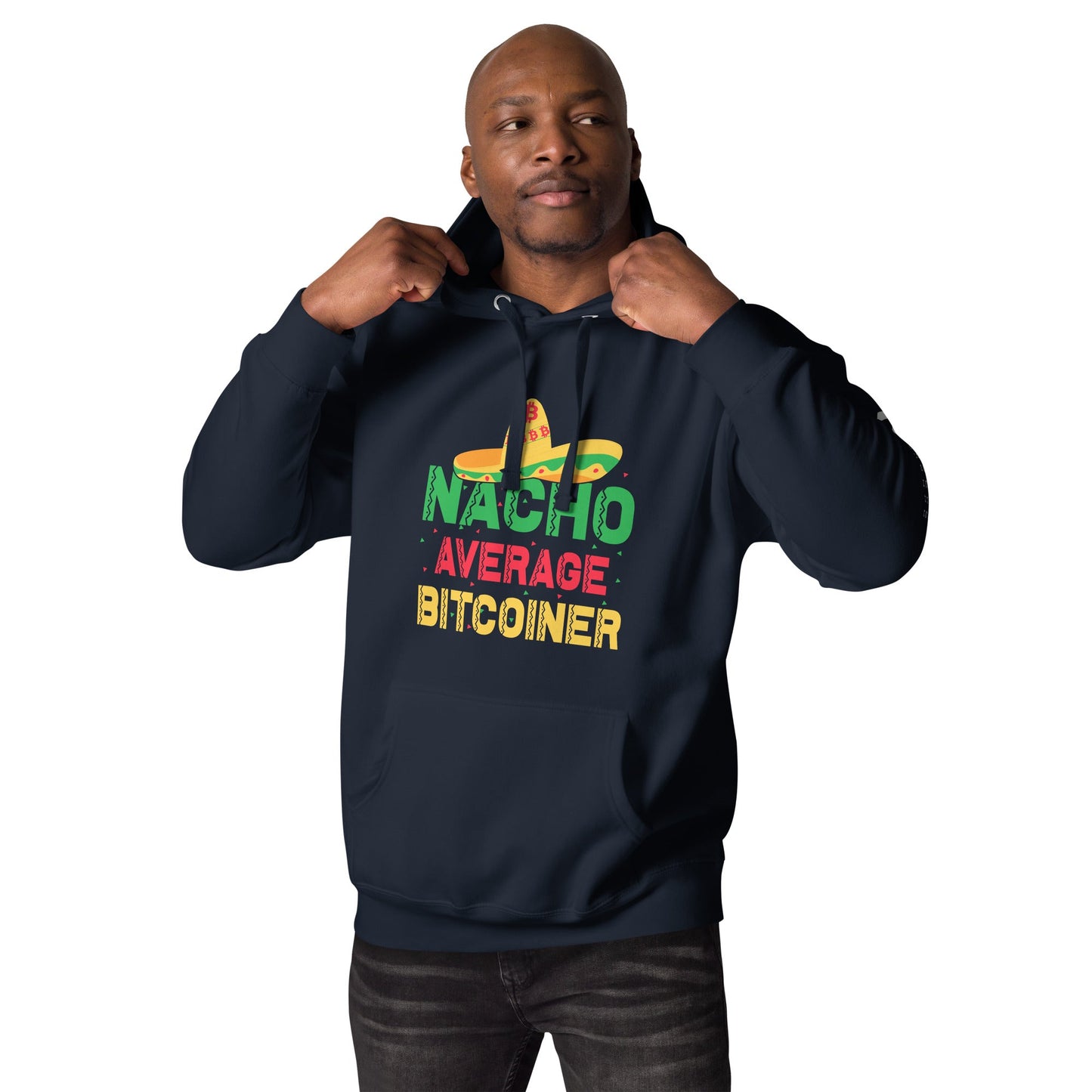 Nacho Average Bitcoiner Unisex Hoodie by DarkByteGear