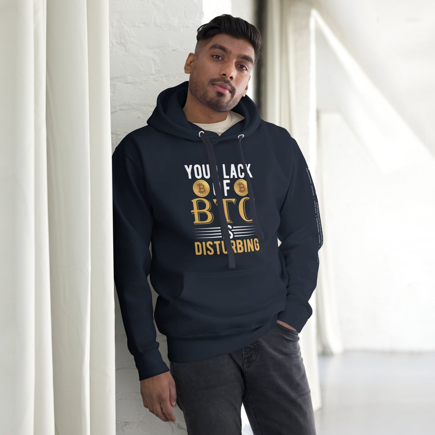 Your Lack of Bitcoin is Disturbing - Unisex Hoodie by DarkByteGear
