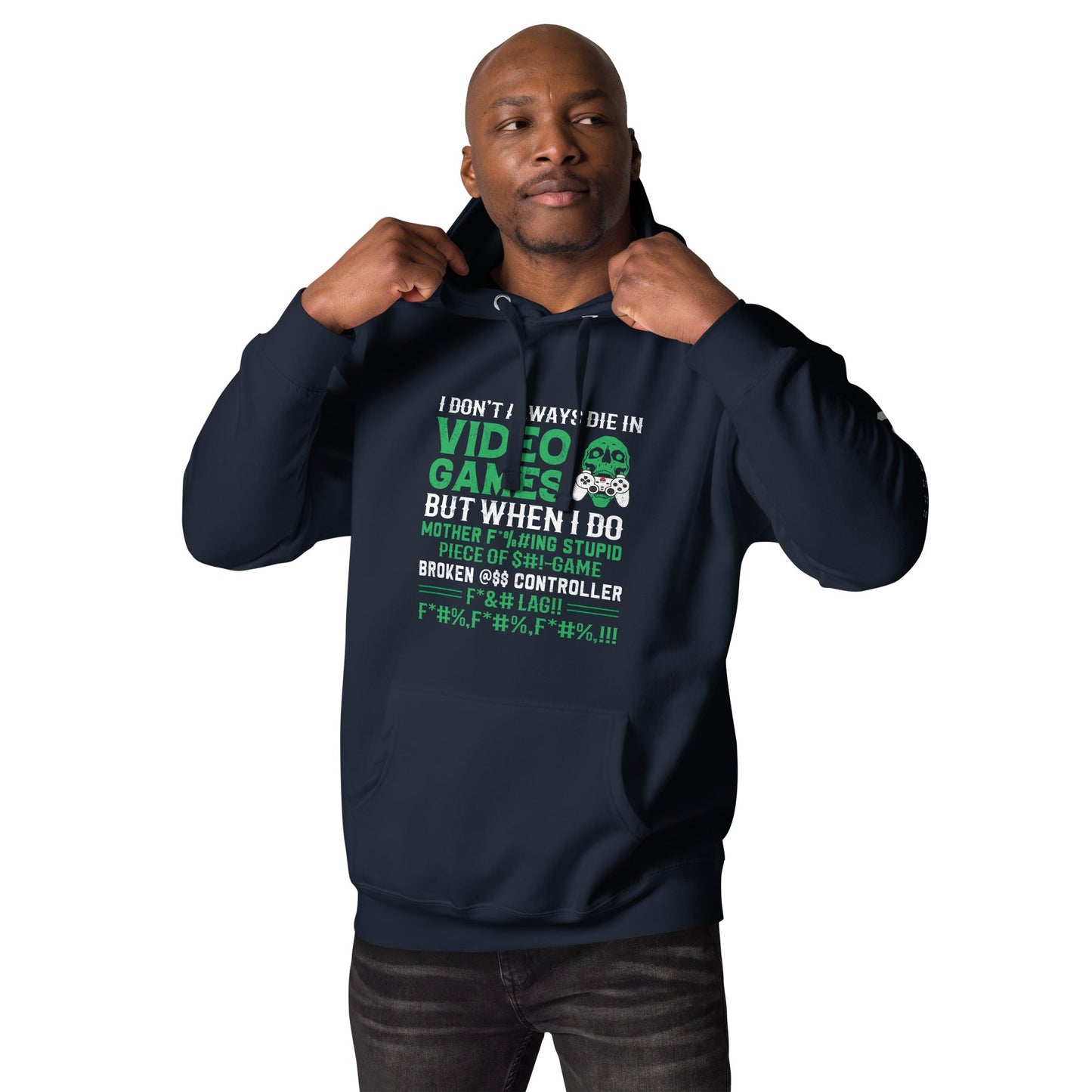 I don't always Die in Video games but when I Do mother - Unisex Hoodie by DarkByteGear
