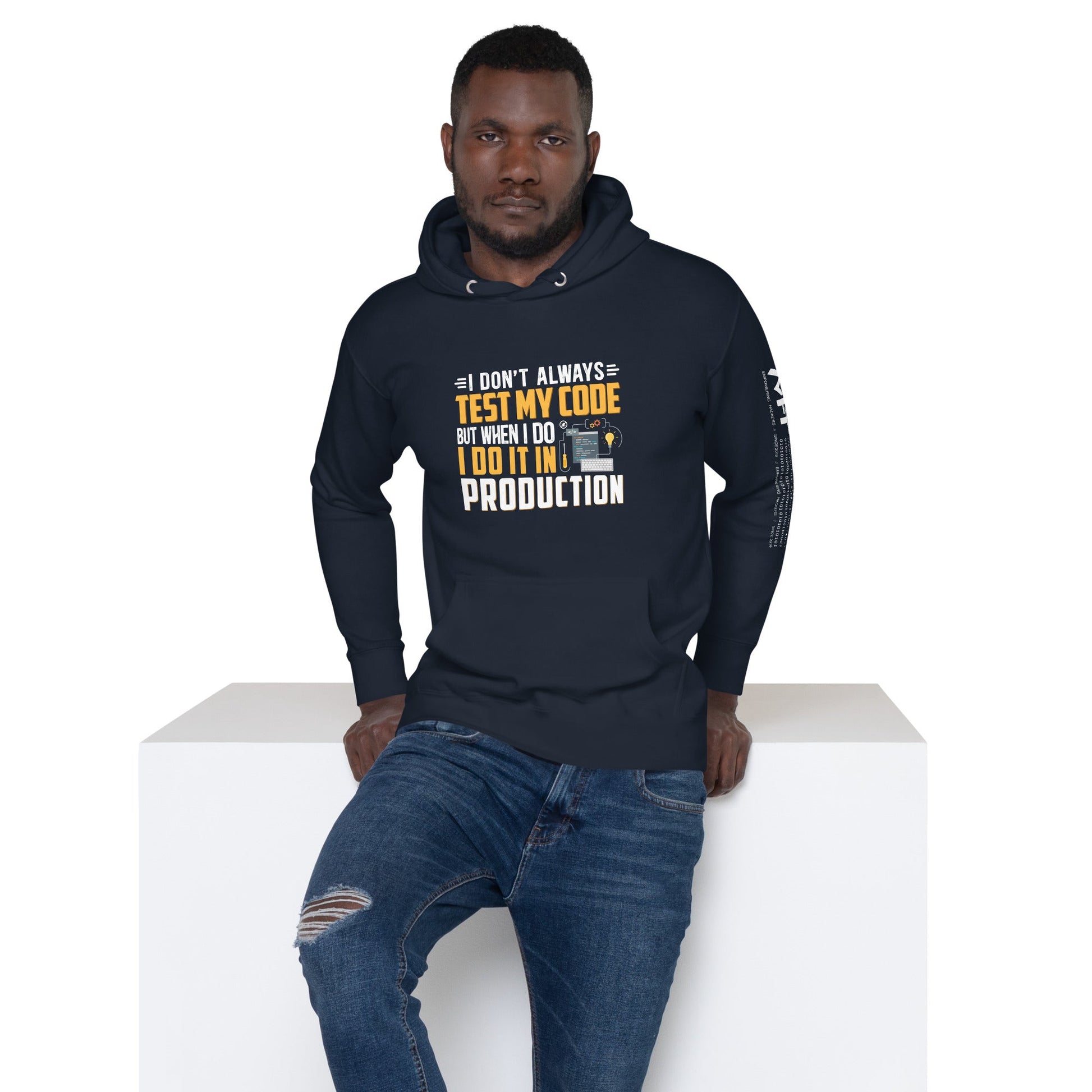 I don't always Test my code - Unisex Hoodie by DarkByteGear