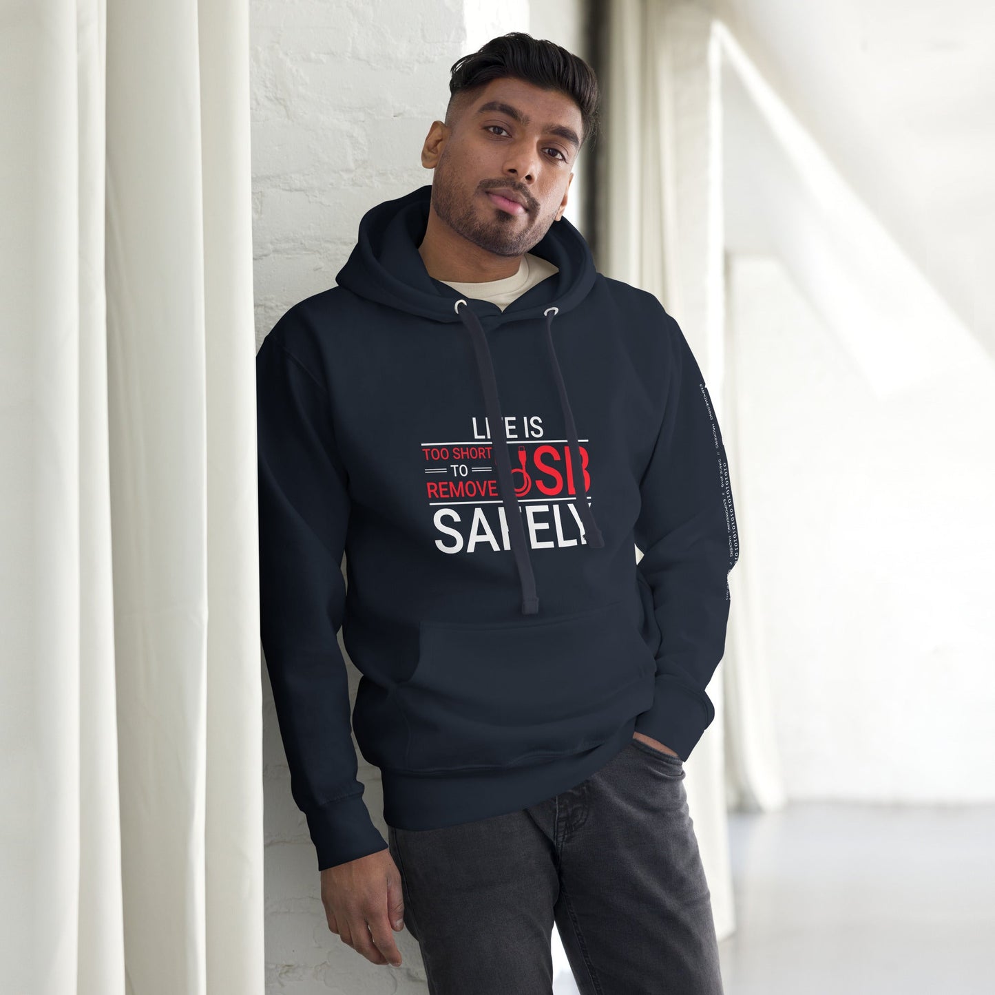 Life is too Short to Remove USB Safely - Unisex Hoodie by DarkByteGear
