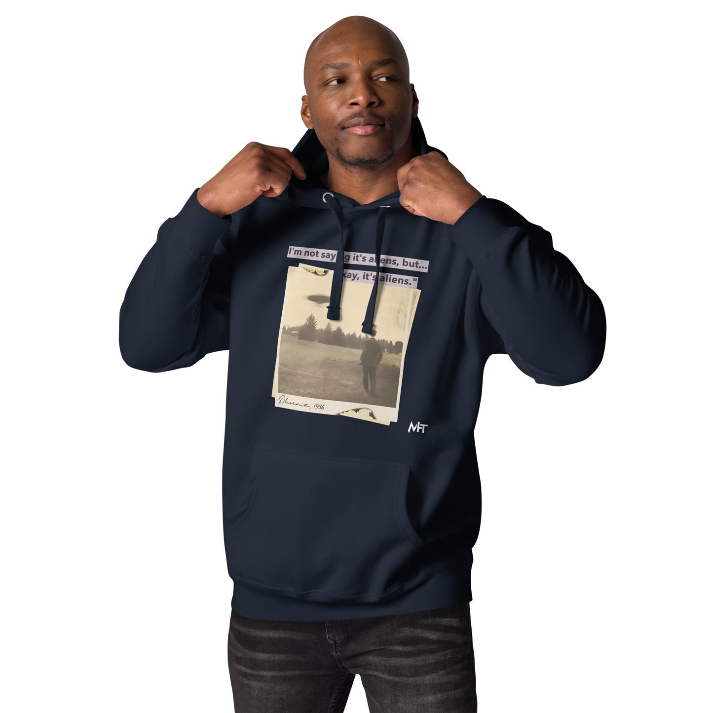 I am not saying it's aliens but, Okay! it's aliens V1 - Unisex Hoodie by DarkByteGear
