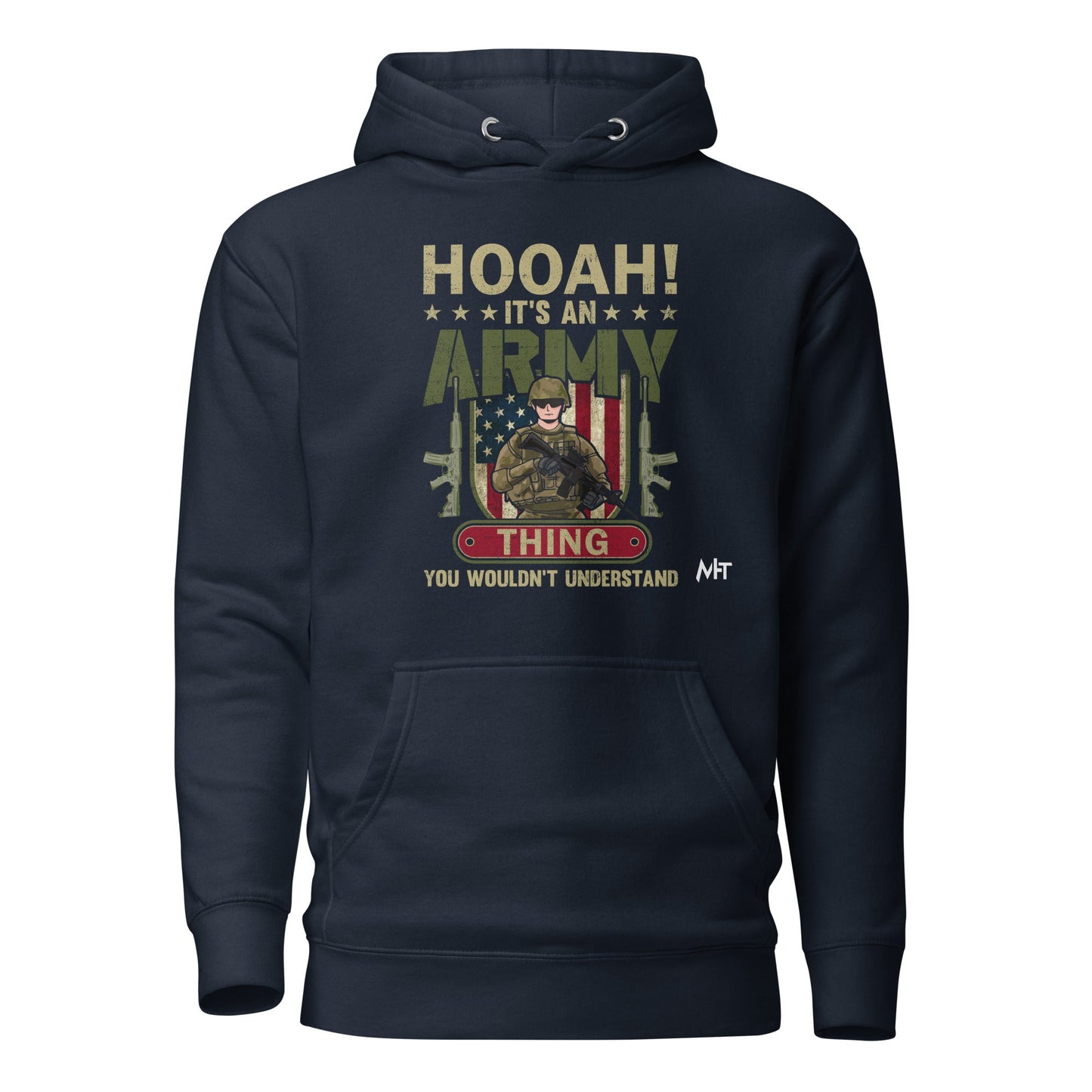HOOAH! It's an Army thing you wouldn't understand - Unisex Hoodie by DarkByteGear