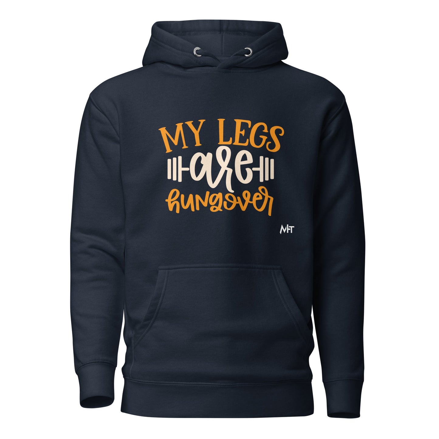My Legs are Hungover - Unisex Hoodie by DarkByteGear