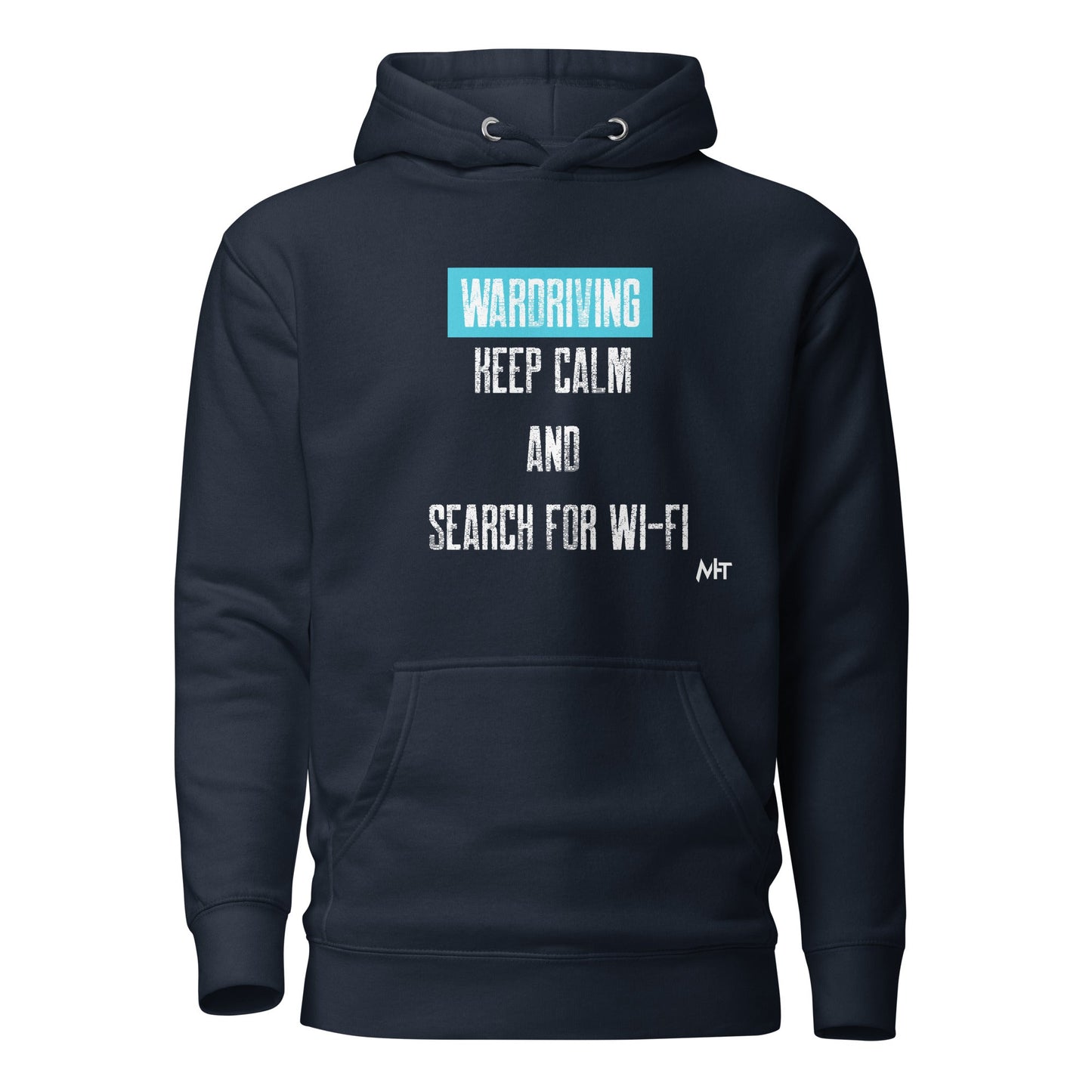 Wardriving Keep calm and search for Wi-Fi - Unisex Hoodie by DarkByteGear