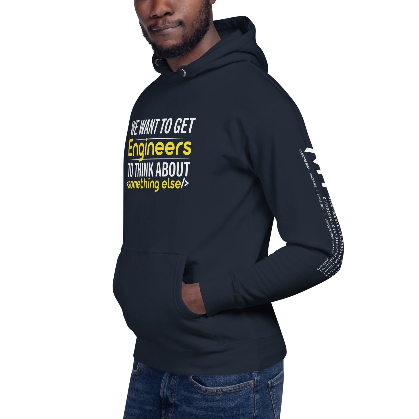 We want to get Engineers to think about something else Unisex Hoodie by DarkByteGear