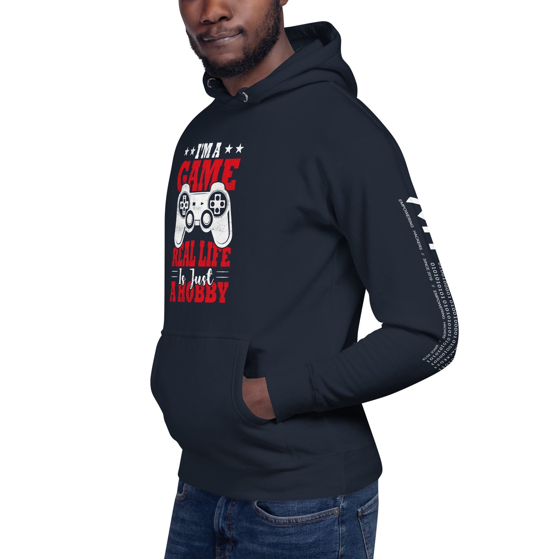 I am a Game; Real life is just a Hobby - Unisex Hoodie by DarkByteGear