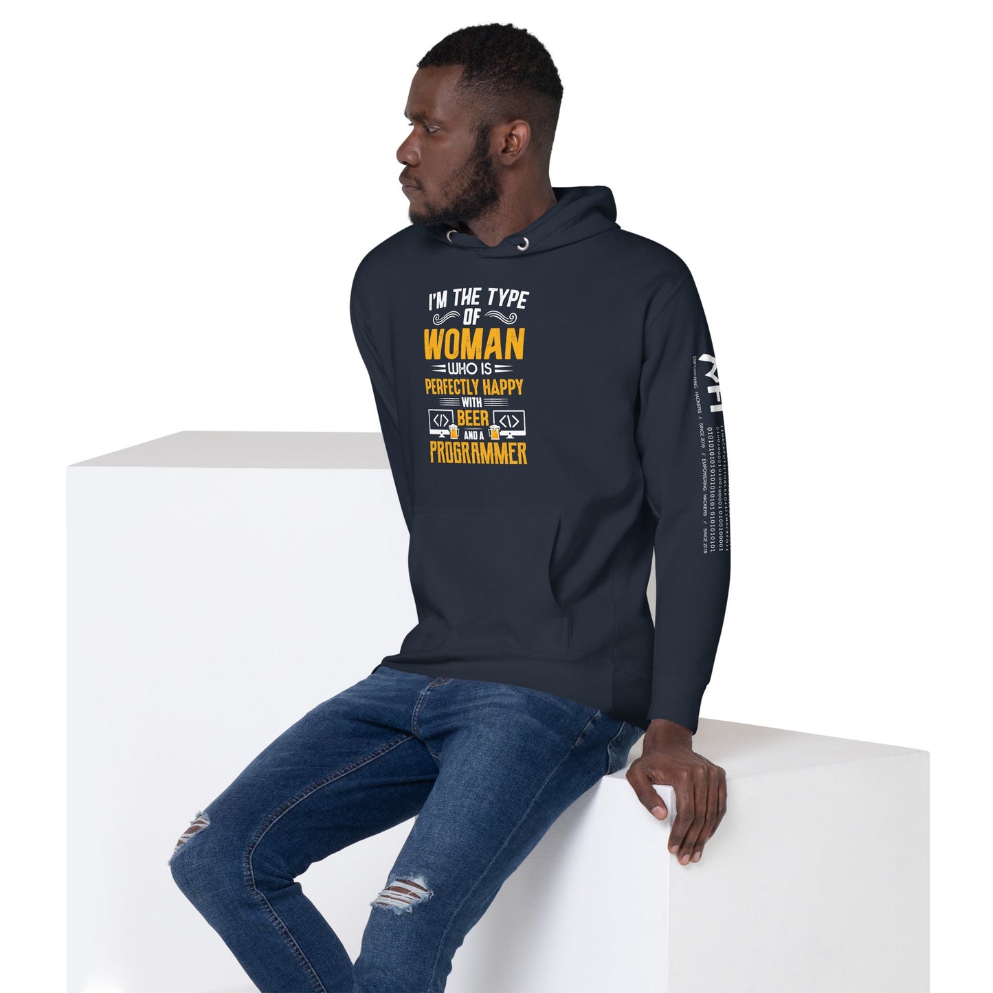 I am the Type of Woman who is perfectly happy with Beer and a Programmer - Unisex Hoodie by DarkByteGear