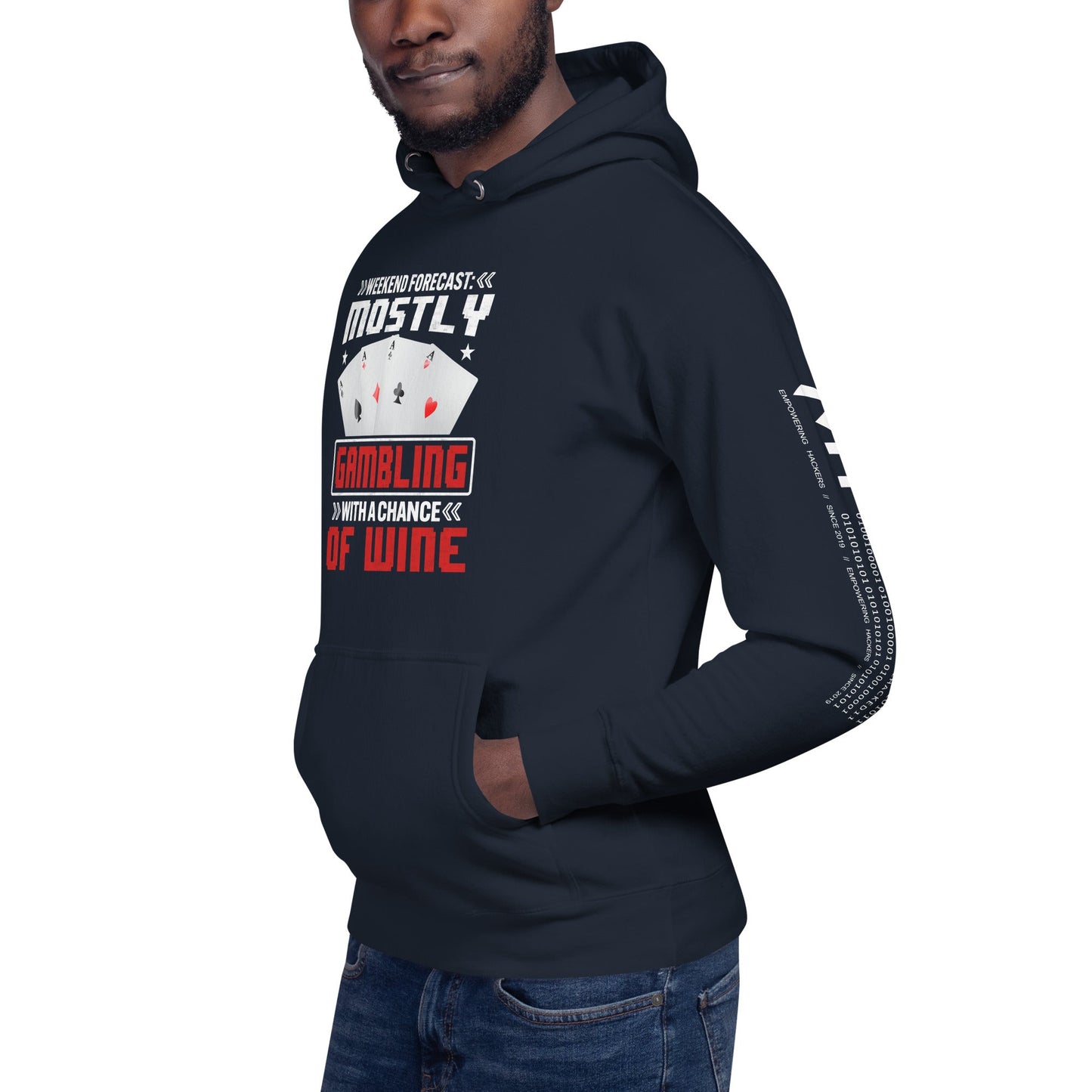Weekend Forecast Mostly Gambling With a Chance of Wine - Unisex Hoodie by DarkByteGear