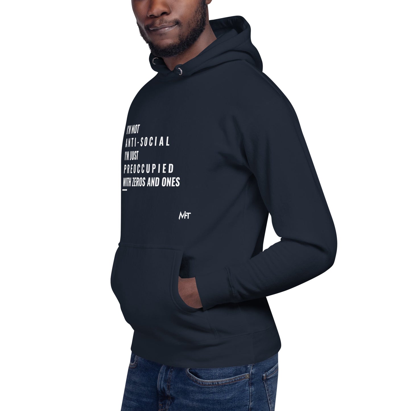 I'm not anti-social: I'm just preoccupied with zeros and ones - Unisex Hoodie by DarkByteGear
