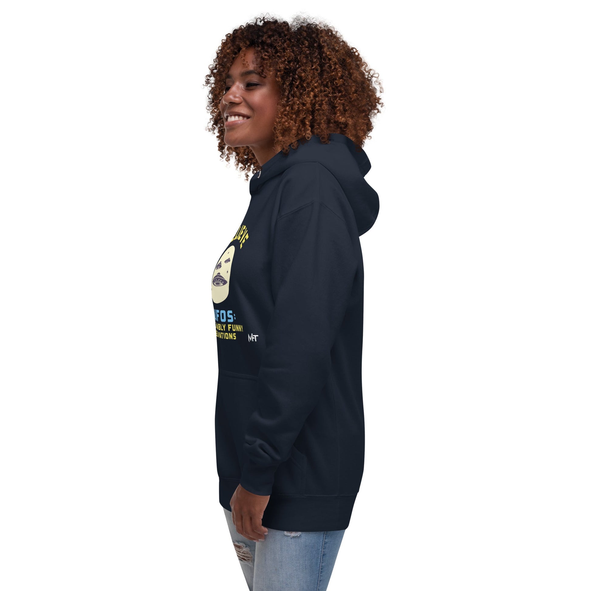 I believe in UFOs Unbelievably Funny Observations - Unisex Hoodie by DarkByteGear