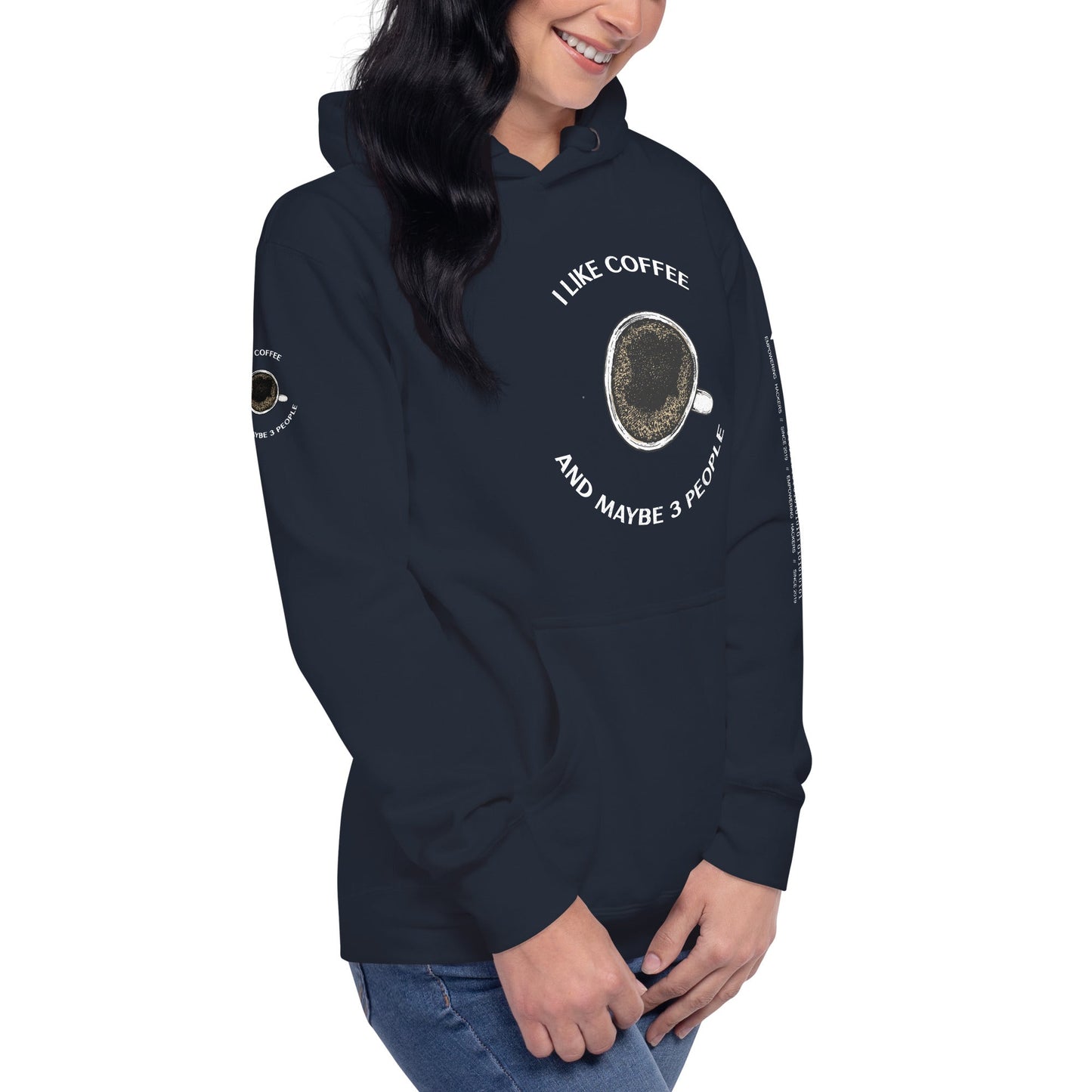 I like Coffee and maybe 3 people - Unisex Hoodie by DarkByteGear