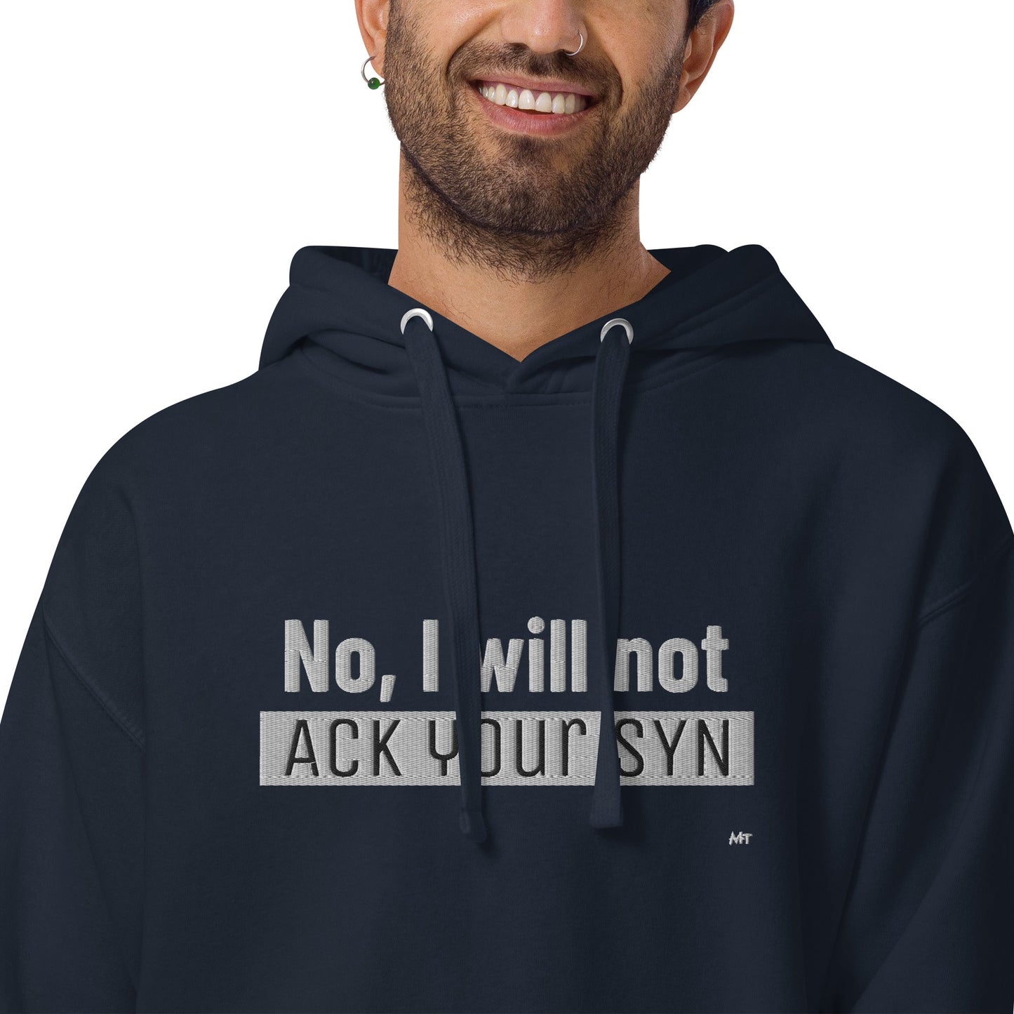 No I will not ack your sin - Unisex Hoodie (embroidered) by DarkByteGear