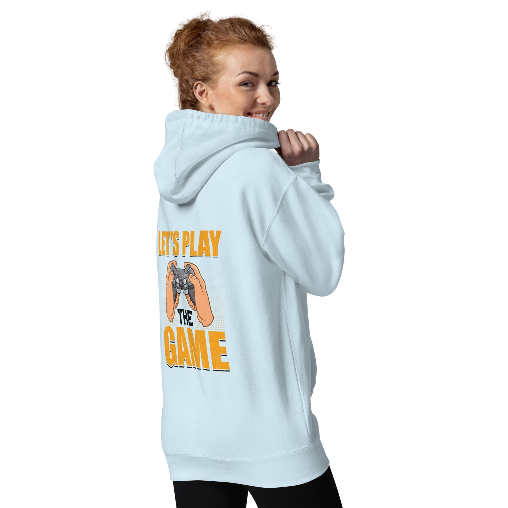 Let's Play the Game in Dark Text - Unisex Hoodie ( Back Print ) by DarkByteGear