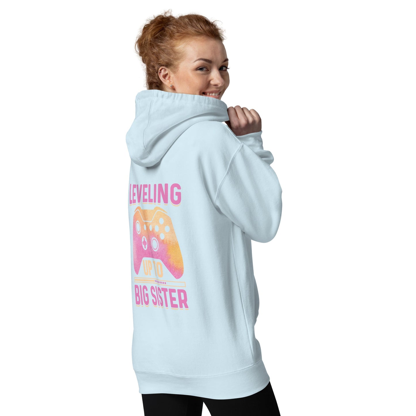 Levelling up to Big Sister for light color - Unisex Hoodie ( Back Print ) by DarkByteGear