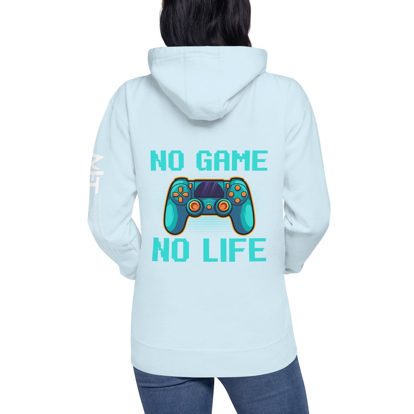 No Game; No Life - Unisex Hoodie ( Back Print ) by DarkByteGear