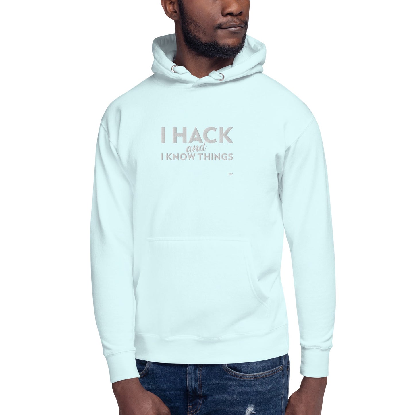 I hack and I know things - Unisex Hoodie (embroidered) by DarkByteGear