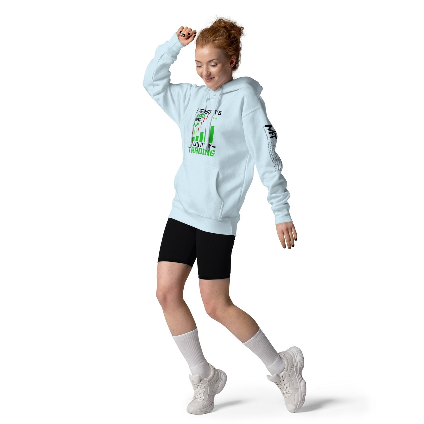 Life Has it's ups and down; I Call it Day Trading in Dark Text - Unisex Hoodie by DarkByteGear