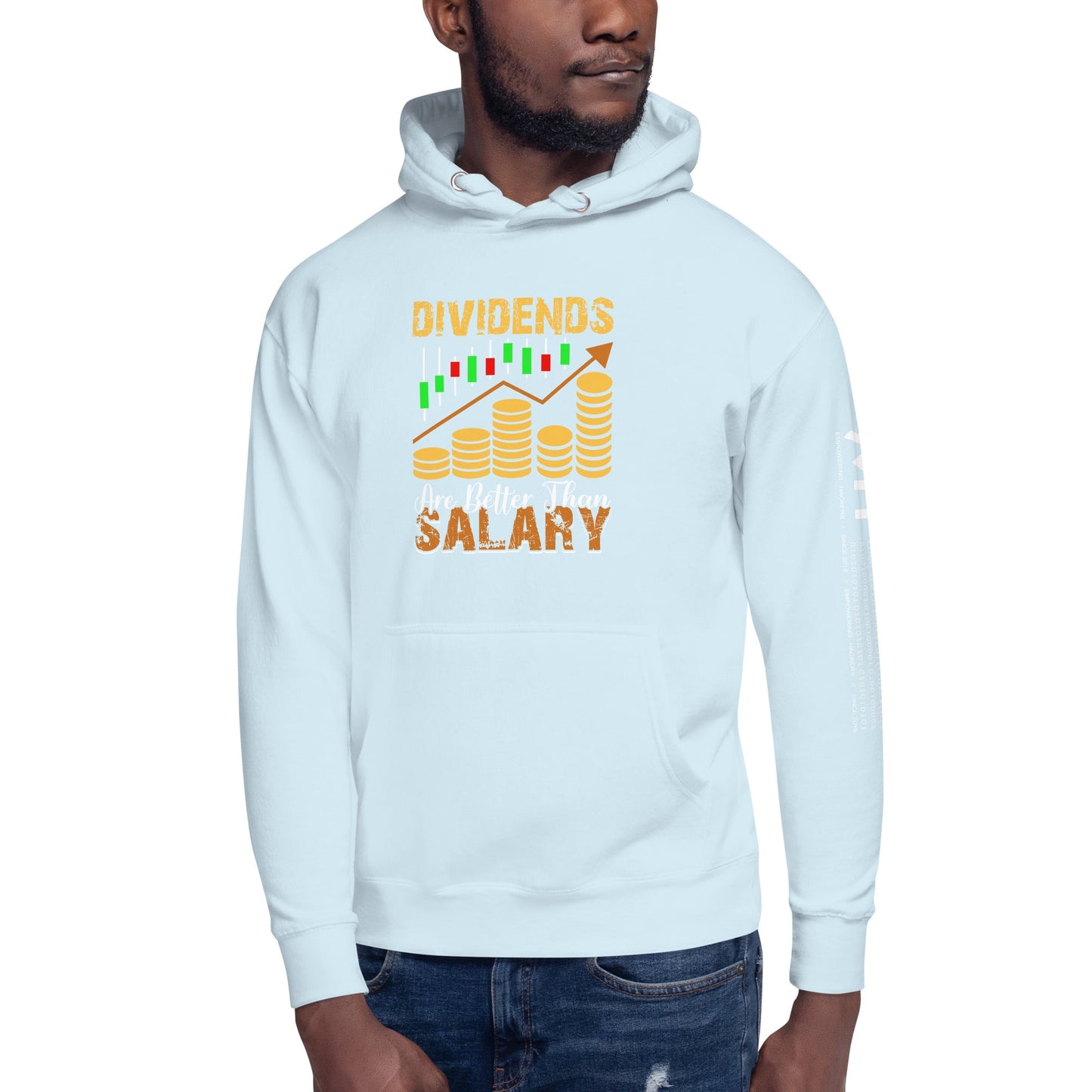 Dividends are Better than Salary - Unisex Hoodie by DarkByteGear