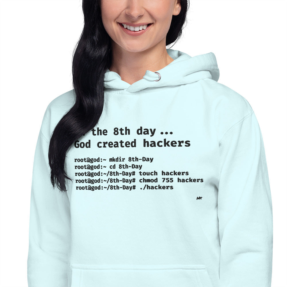 On the 8th day God created hackers - Unisex Hoodie (embroidered) by DarkByteGear