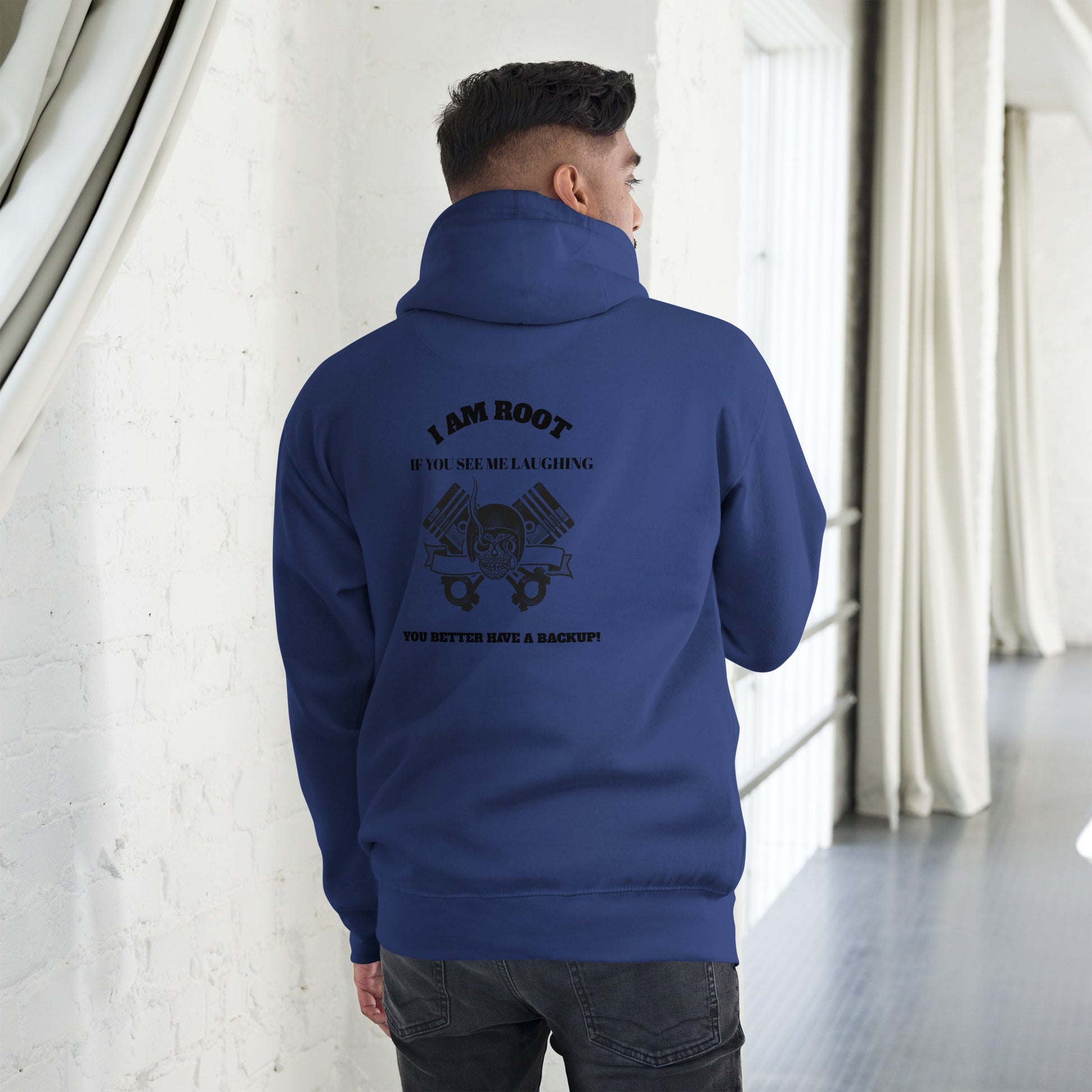 I Am Root If You See Me Laughing You Better Have A Backup - Unisex Hoodie by DarkByteGear