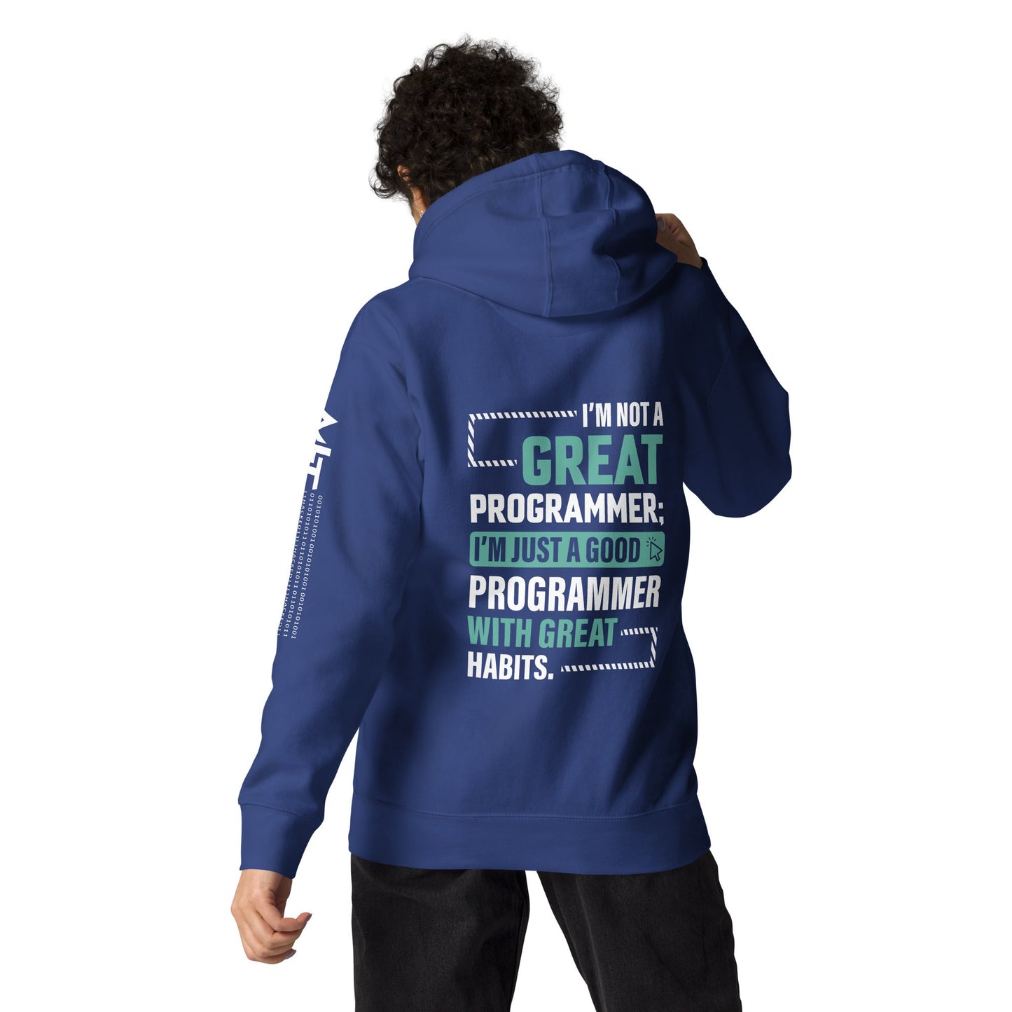 I am not a Great Programmer - Unisex Hoodie ( Back Print ) by DarkByteGear