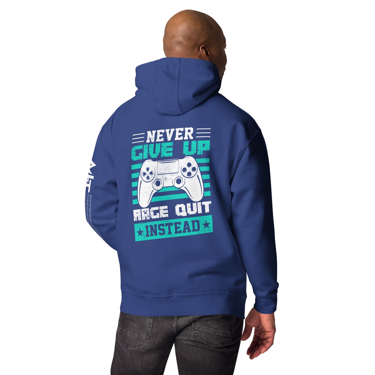 Never Give Up! Arge Quit - Unisex Hoodie ( Back Print ) by DarkByteGear