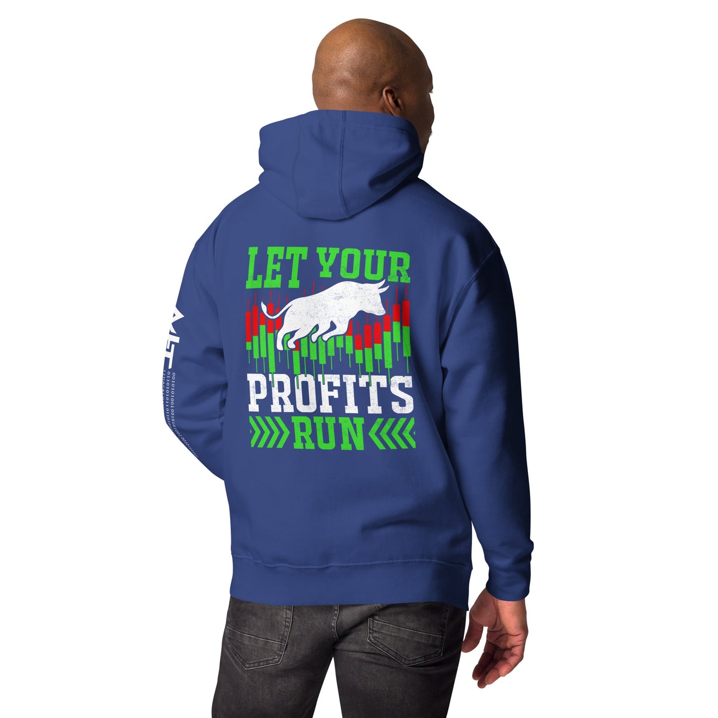 Let your Profits run - Unisex Hoodie ( Back Print ) by DarkByteGear