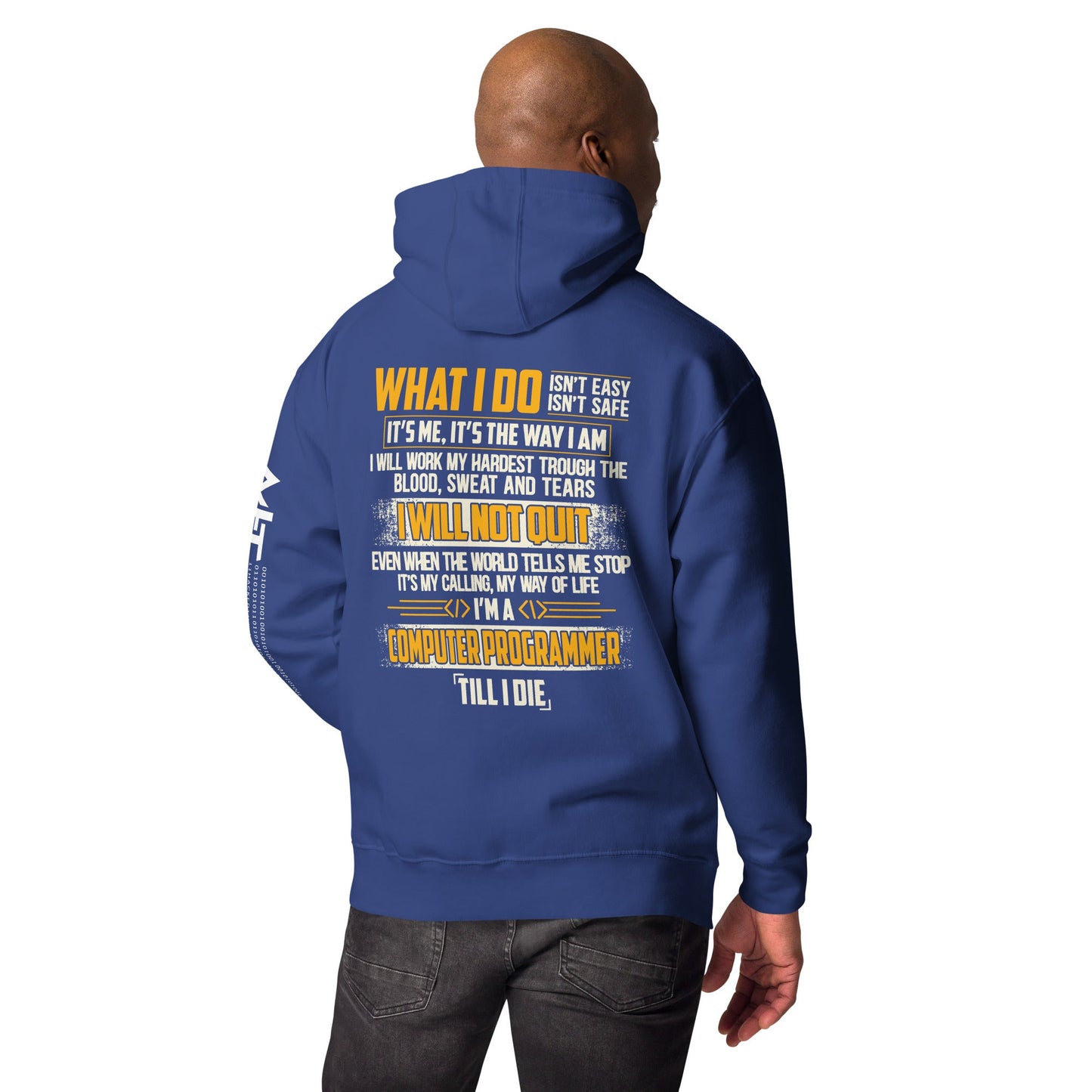 What I do - Unisex Hoodie ( Back Print ) by DarkByteGear