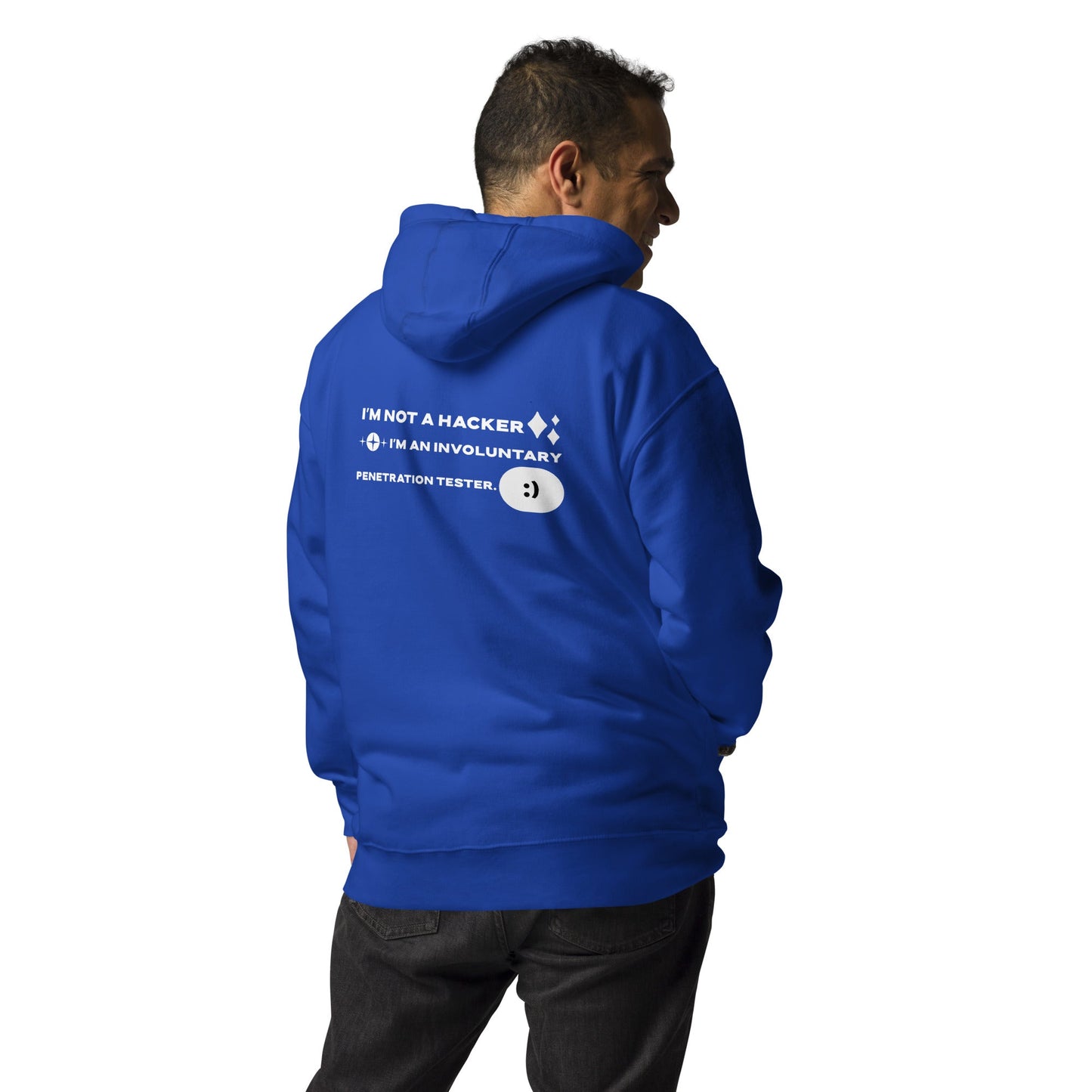 I'm not a Hacker: I am an involuntary penetration tester - Unisex Hoodie ( Back Print ) by DarkByteGear