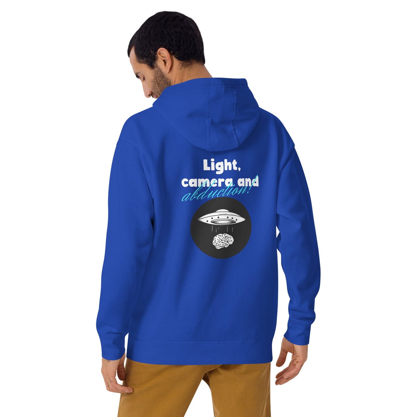 Light, Camera and Abduction - Unisex Hoodie (back print) by DarkByteGear