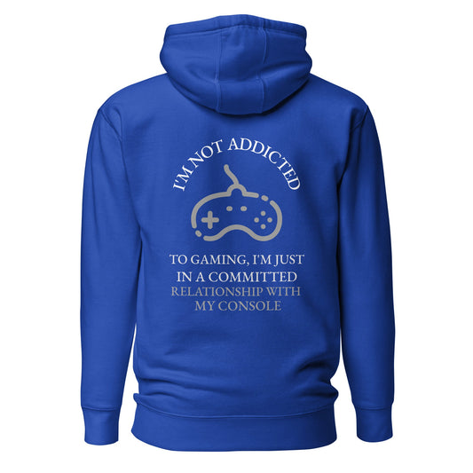 I'm not addicted to gaming - Unisex Hoodie (back print) by DarkByteGear