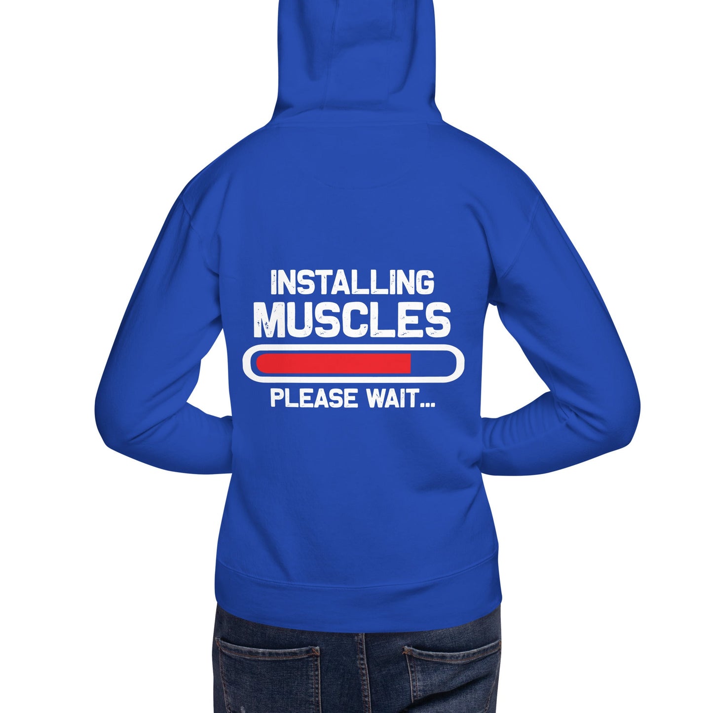 Installing Muscles Please Wait.... - Unisex Hoodie ( Back Print ) by DarkByteGear