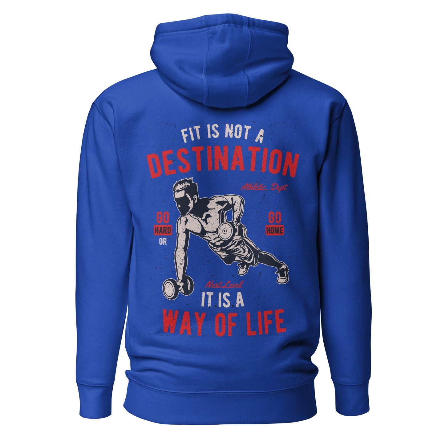 Fit is not a destination: it is a way of life - Unisex Hoodie ( Back Print ) by DarkByteGear
