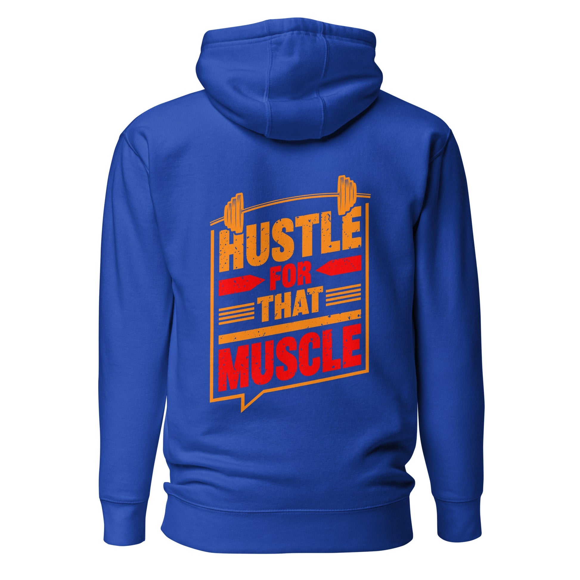 Hustle for that Muscle - Unisex Hoodie ( Back Print ) by DarkByteGear