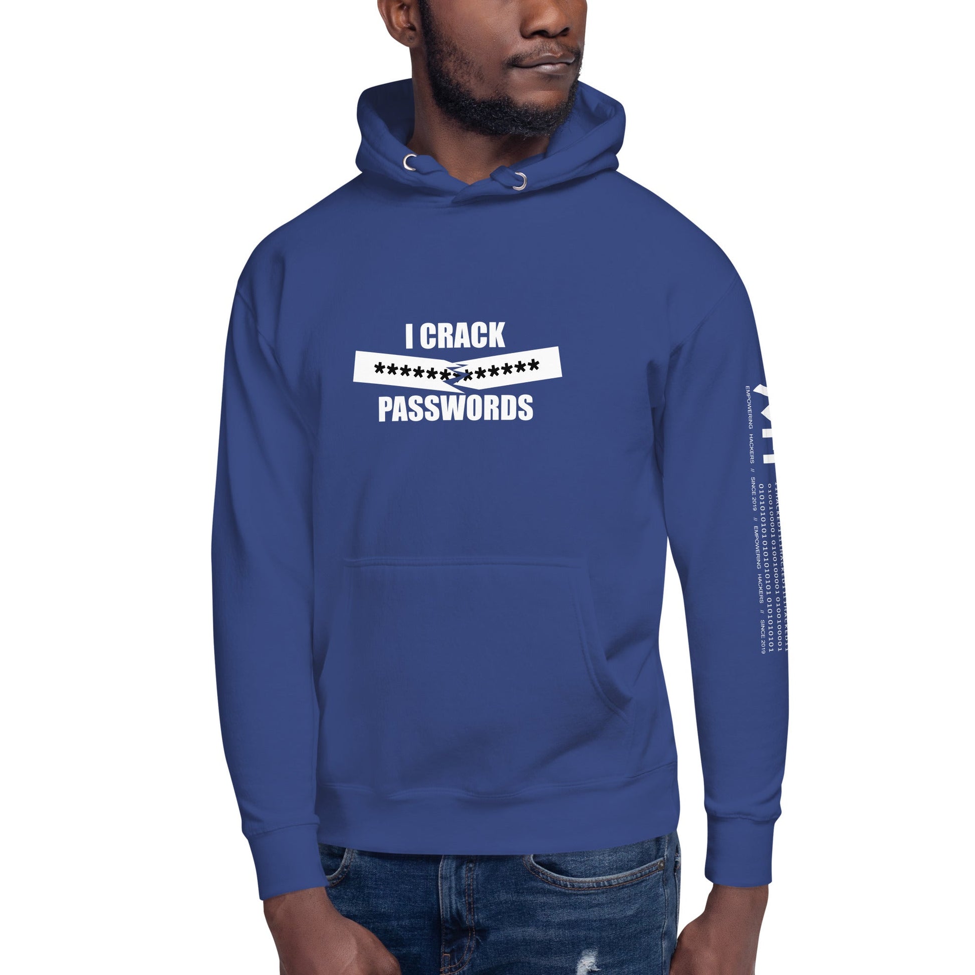 I crack passwords - Unisex Hoodie by DarkByteGear