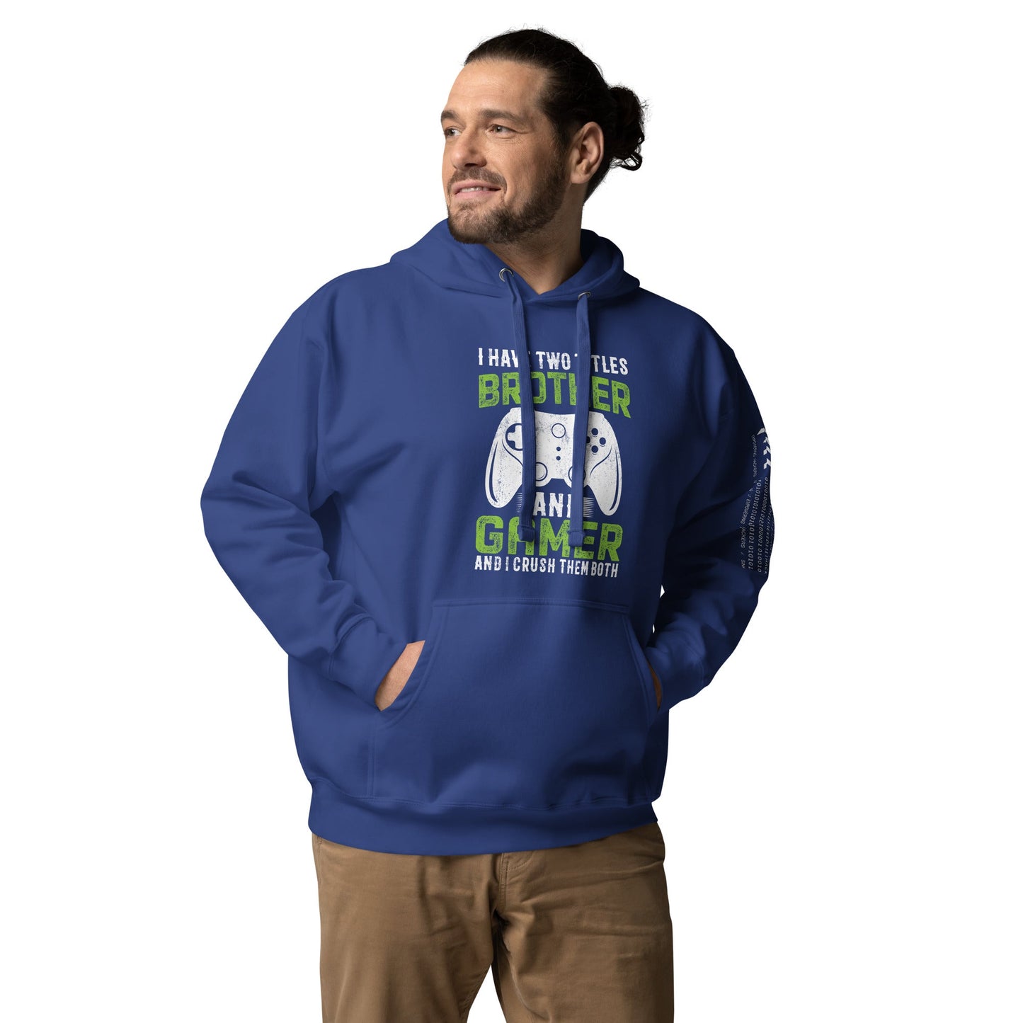 I Have Two Titles Brother And Gamer (DB) Unisex Hoodie by DarkByteGear