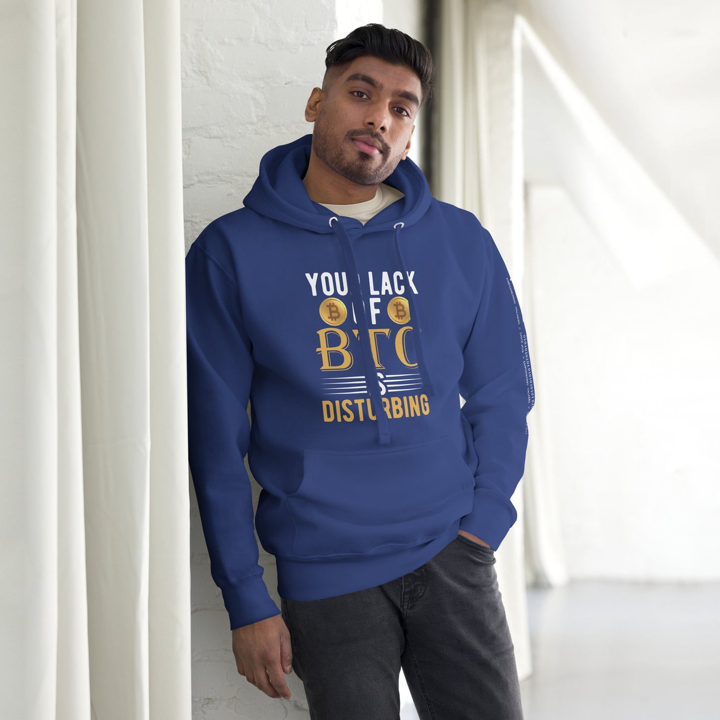 Your Lack of Bitcoin is Disturbing - Unisex Hoodie by DarkByteGear