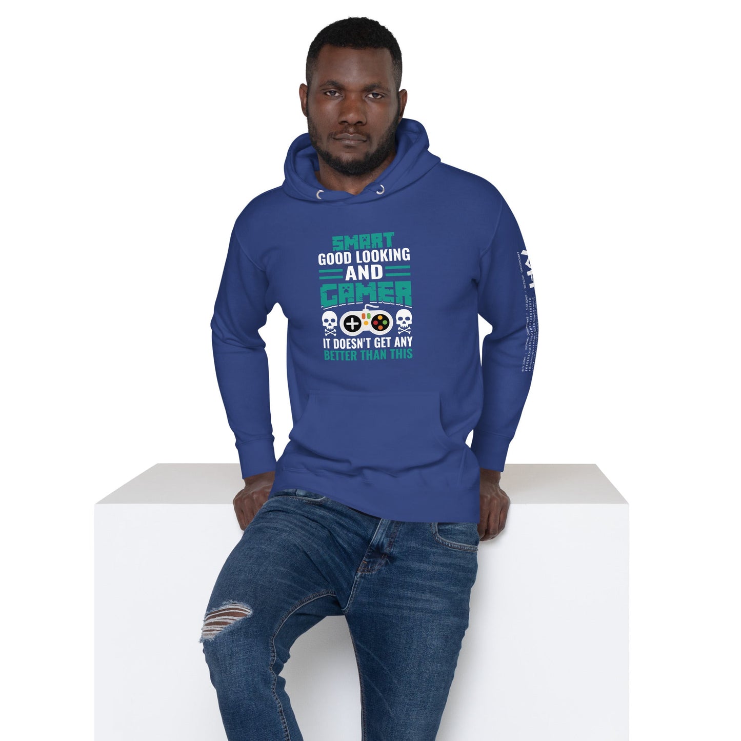 Smart Good Looking and Gamer; It Doesn't Get Any Better than this - Unisex Hoodie by DarkByteGear