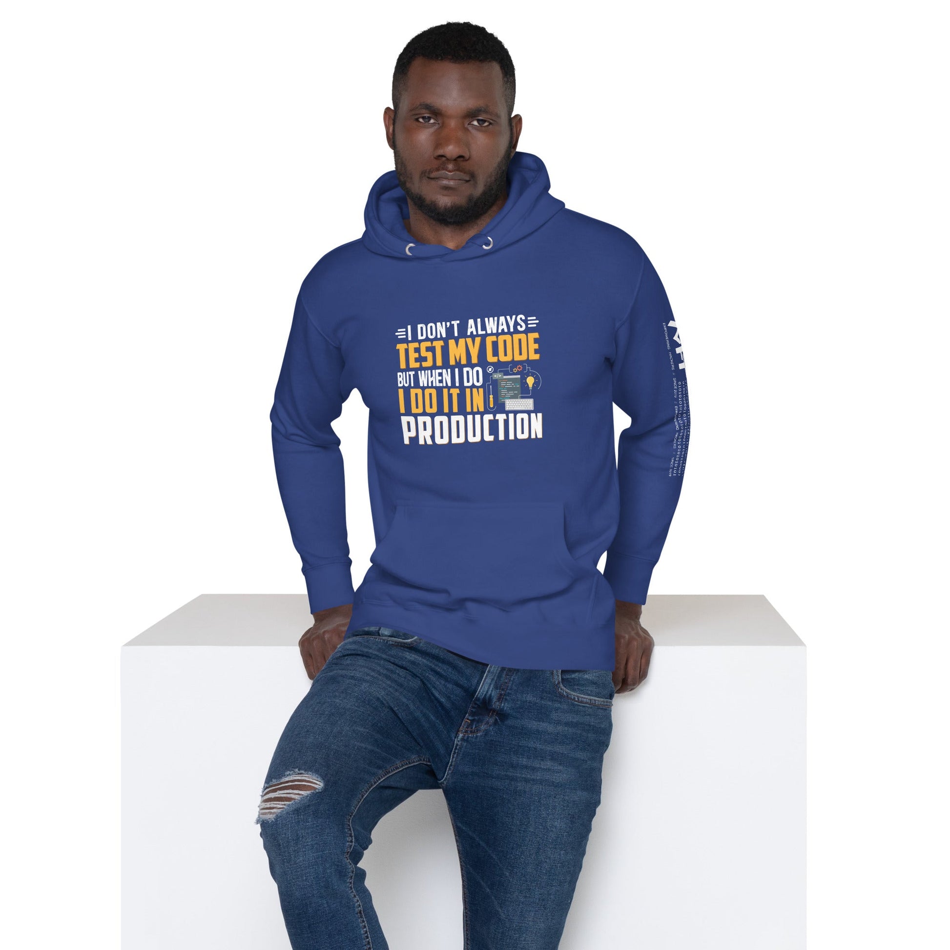 I don't always Test my code - Unisex Hoodie by DarkByteGear