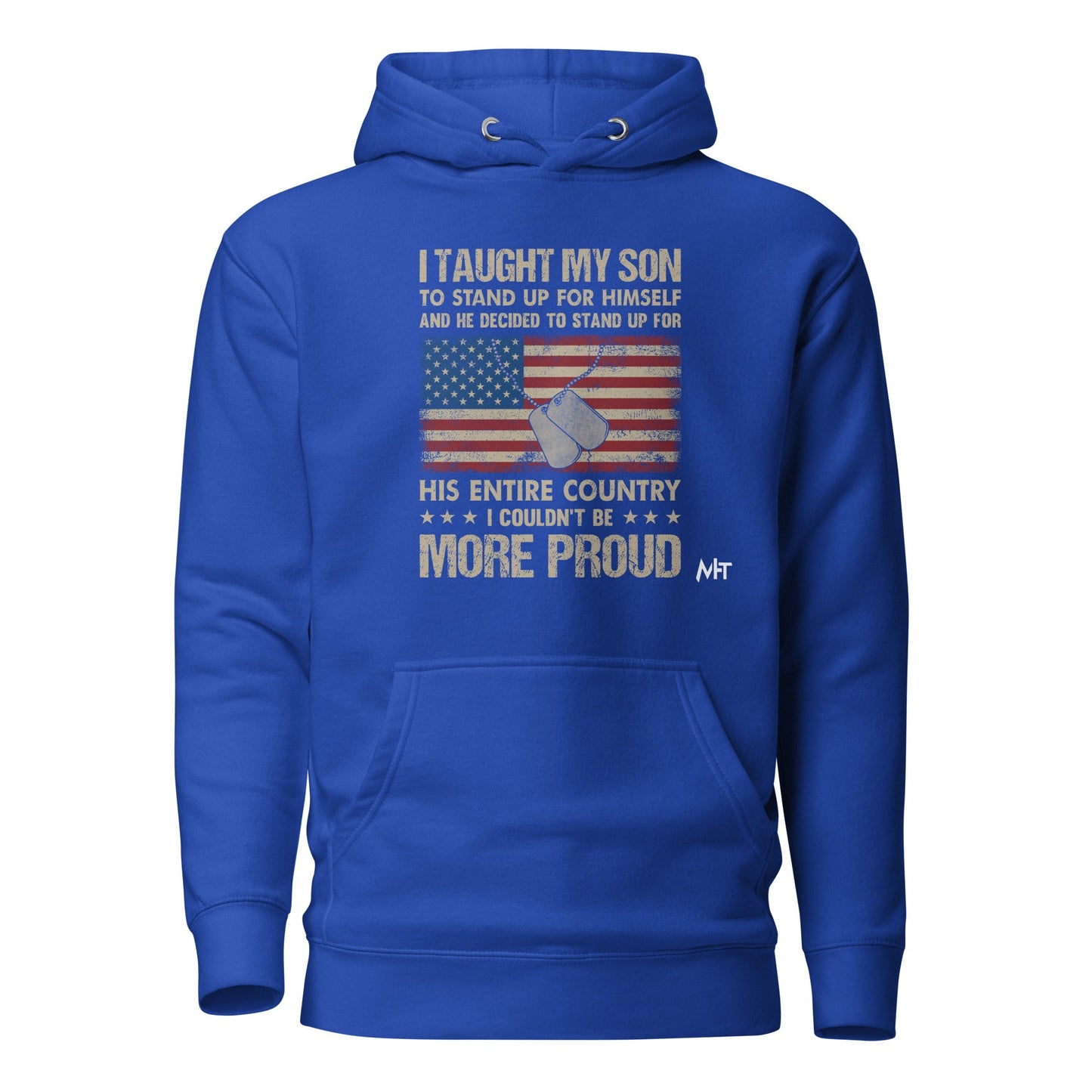 I Taught my son to Stand up for himself - Unisex Hoodie by DarkByteGear