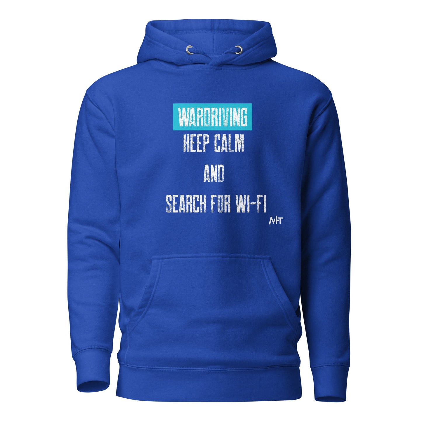 Wardriving Keep calm and search for Wi-Fi - Unisex Hoodie by DarkByteGear