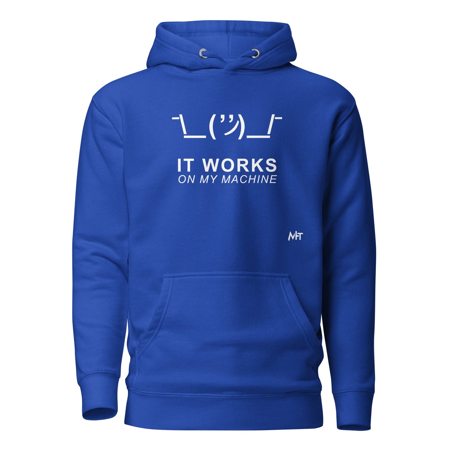 It works on my machine - Unisex Hoodie by DarkByteGear