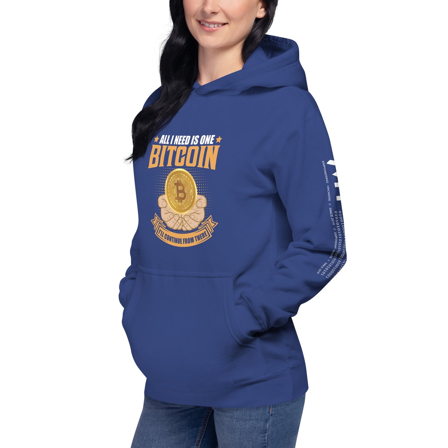 All I need is One Bitcoin Unisex Hoodie by DarkByteGear
