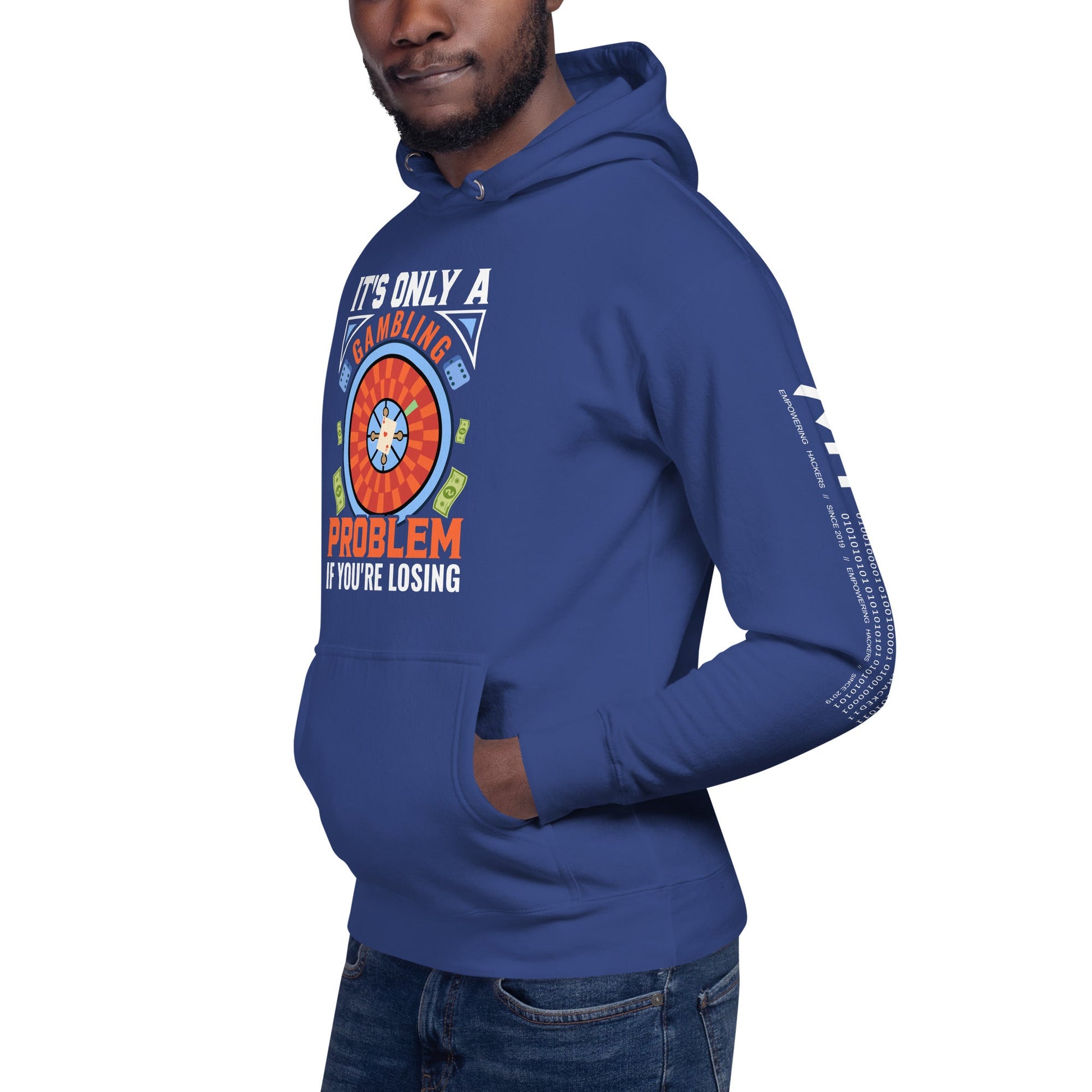 It's only a Gambling Problem, if I am losing V1 - Unisex Hoodie by DarkByteGear