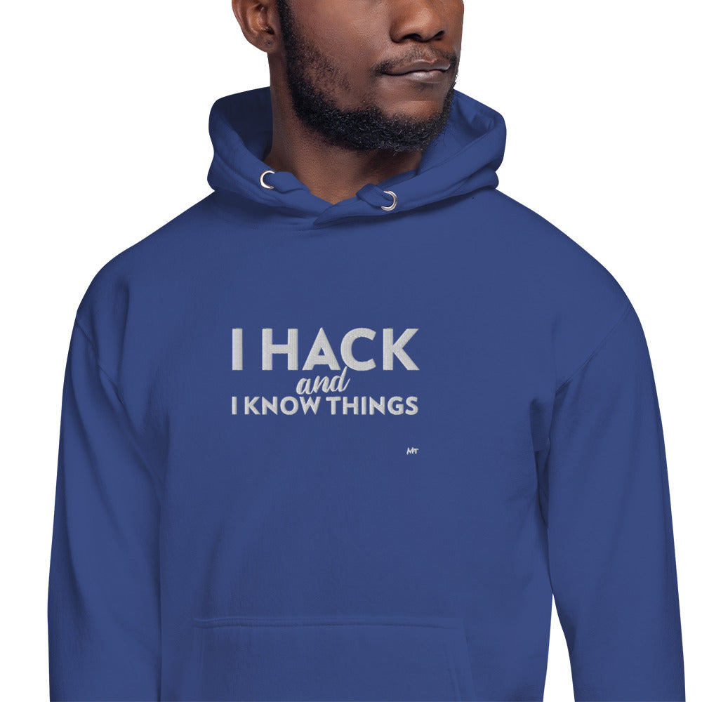 I hack and I know things - Unisex Hoodie (embroidered) by DarkByteGear