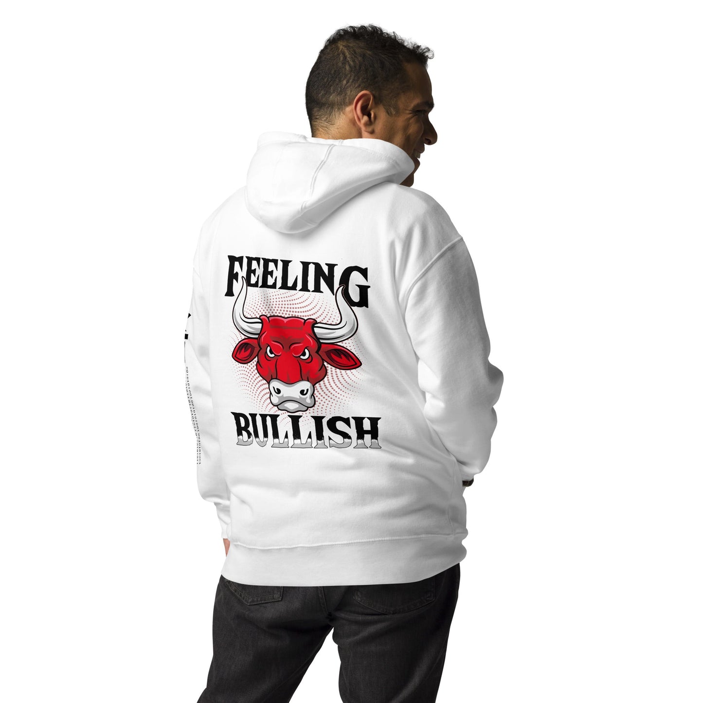Feeling Bullish in Dark Text - Unisex Hoodie ( Back Print ) by DarkByteGear
